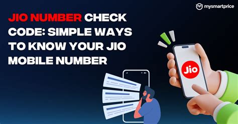 Jio Number Check Code (2024): 7 Ways to Know Your Jio Mobile .